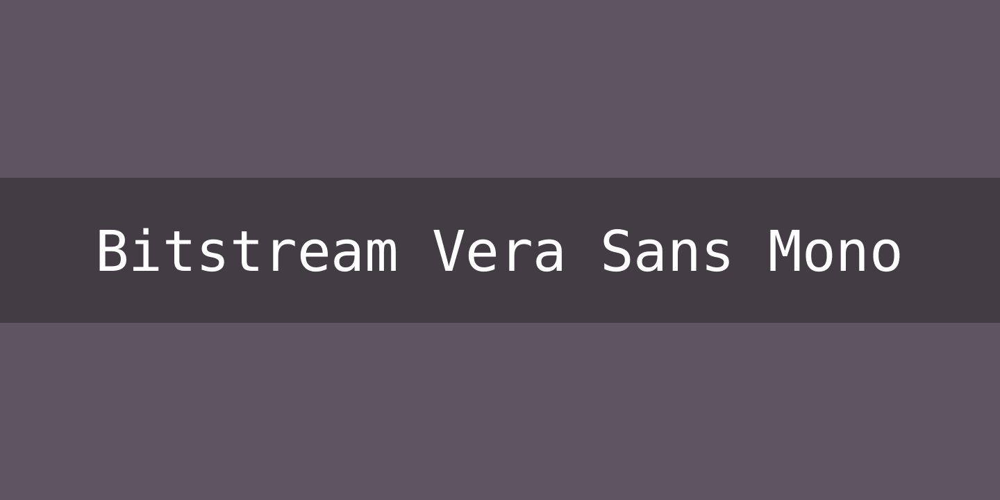 Schriftart Bitstream Vera Sans Mono